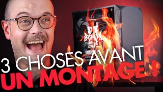 Les 3 choses à ABSOLUMENT faire avant de monter ton PC GAMER 🚨 🚨 🚨 2024 [upl. by Tjon]