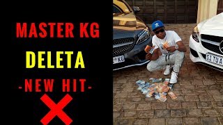 Master KG  Deleta new hit [upl. by Oconnor344]