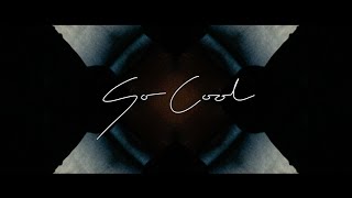 Reuben James  So Cool Official Lyric Video [upl. by Edmund]