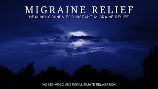 ✺ Transform Your Migraine Experience in Minutes ✺ The Healing Sounds of Relaxing Music for Migraines [upl. by Odraode]