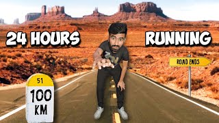 24 Hours Running Challenge  इसमें तो जान भी जा सकती थी  Gone Wrong😱 [upl. by Nebur]