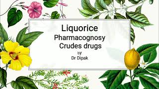 Liquorice Glycerriza Pharmacognosy हिंदी में [upl. by Rehptosirhc]