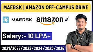 Maersk OffCampus Drive 2023 2022 2021  Amazon Hiring 2024 2025 2026  Salary 10 LPA [upl. by Anatniuq296]