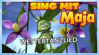 Sing mit der Biene Maja ✿ Wettertanzlied ✿ [upl. by Gerty258]