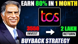 TCS BUYBACK Strategy  EARN upto 80 in 1 Month  TCS 17000 Crore BUYBACK 2023 [upl. by Rollo789]