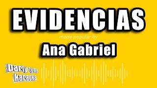 Ana Gabriel  Evidencias Versión Karaoke [upl. by Suilienroc]