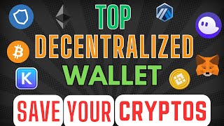 Top 5 Decentralized Wallets  How to Keep Your Cryptos Safe  The Ultimate Guide [upl. by Nylasor]