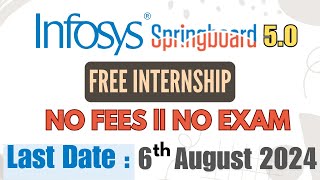 Infosys Springboard 50 Internship  Free Internship [upl. by Ahsenot331]