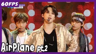 60FPS 1080P  BTS  Airplane pt2 방탄소년단  Airplane pt2 Show Music Core 20180526 [upl. by Halsy]