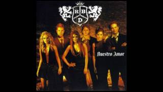 RBD  Tras De Mi  Álbum Nuestro Amor Audio [upl. by Stav]