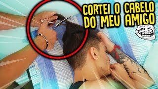 CORTEI O CABELO DO MEU AMIGO DORMINDO   TROLLANDO MEU AMIGO  REZENDE EVIL [upl. by Kevon120]