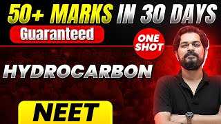 50 Marks Guaranteed HYDROCARBON  Quick Revision 1 Shot  Chemistry for NEET [upl. by Lanza]