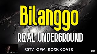 Bilanggo opm rock cover Rizal Underground [upl. by Iviv]