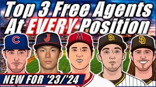 MLB Free Agency Guide Top 3 Players At EVERY Position NEW For The 202324 [upl. by Crystie]