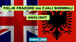 Anglisht  Folje frazore me fjali shembuj I Anglisht shqip perkthim I video 366 [upl. by Beale962]