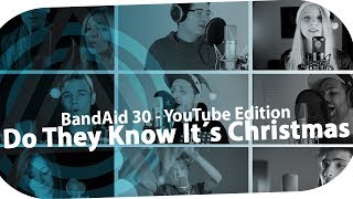 Do They Know It´s Christmas  Band Aid 30 Youtube Edition [upl. by Arehs]