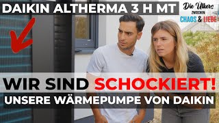 Damit haben wir NICHT gerechnet Wärmepumpe  Daikin Alterma 3 H MT Teil2 [upl. by Peatroy782]