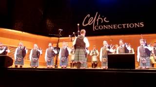 Inveraray amp District Pipe Band Celtic Connections 2017 [upl. by Enomys986]