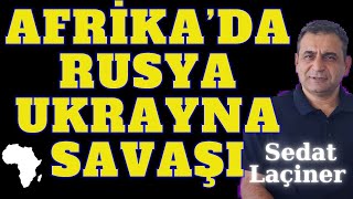 Afrikada RusyaUkrayna Savaşı Ukrayna ve Rusya Sudan İç Savaşında Taraf Oldu [upl. by Kir]