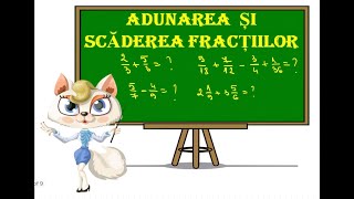 Adunarea si scaderea fractiilor [upl. by Eilitan]