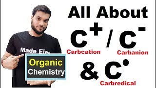 OrganicGOC  CARBOCATIONCARB ANIONCARB REDICAL  StabilityHybridizationshape  NEET JEE AIIMS [upl. by Anitsej203]