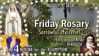 🌹FRIDAY Rosary🌹FEAST of St THERESA BENEDICTA♰ASSUMPTION NOVENA DAY4 Sorrowful Mysteries AUGUST 9 [upl. by Keyes248]