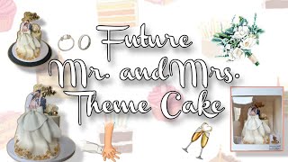 Future Mr amp Mrs Theme Cake  Bride and Groom Cake  Majas Bread and Butter [upl. by Karen]