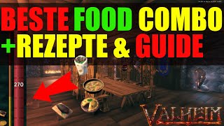 Valheim Bestes ESSEN  Combo GUIDE🔥 Beginner FOOD Tipps amp Tricks Rezepte Tips deutsch german 🔥 [upl. by Idner]