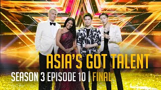 Asias Got Talent Season 3 FULL Episode 10  Finals  A MAGICAL Grand Champion [upl. by Ahsemot]