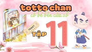 Totto chan  cô bé bên cửa sổ  tập 11 [upl. by Ruttger476]