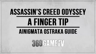 Assassins Creed Odyssey A Finger Tip Ainigmata Ostraka Location  Solution Phokis [upl. by Aneerehs]