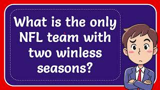 What is the only NFL team with two winless seasons [upl. by Barstow]