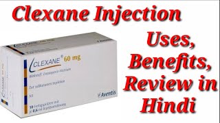 Clexane 60mg Injection  Clexane 6000 Injection  Clexane 06ml Injection Uses Benefits Dosage [upl. by Connors999]