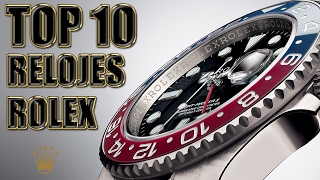 TOP 10  RELOJES ROLEX ♛ [upl. by Nioe449]