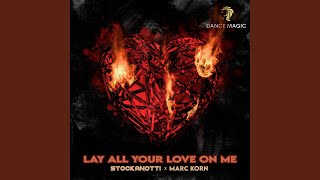 Lay All Your Love on Me [upl. by Arelus]