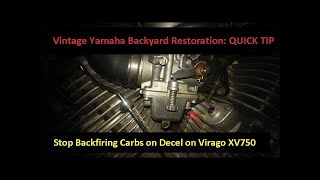 Stop backfiring carbs on decel on 1981 Virago XV750  Vintage Yamaha Backyard Restoration Quick Tip [upl. by Saile801]