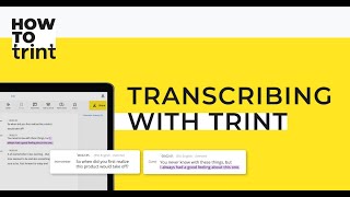 How To Trint  Transcribing with Trint [upl. by Callas]