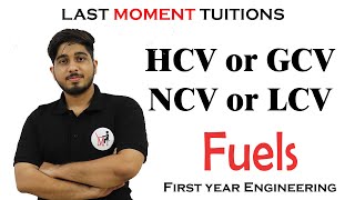 HCV or GCV and LCV or NCV in Fuels  Engineering Chemistry 2 in Hindi [upl. by Shaner]