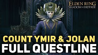 Elden Ring DLC  Full Ymir amp Jolan Questline Complete Guide [upl. by Caz143]