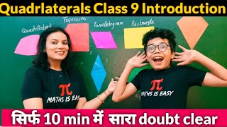 Class 9 Maths Quadrilateral  Class 9 Chapter 8 Introduction amp All basic Concepts  Quadrilaterals [upl. by Aley]