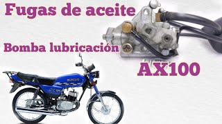 fugas de aceite en AX100 bomba de lubricación mi AX100 vota aceite 2t solución [upl. by Jeuz]