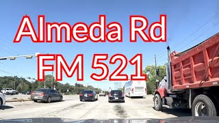 4K Almeda Rd  FM 521 driving Houston Texas  Arcola Texas [upl. by Nnairrek]