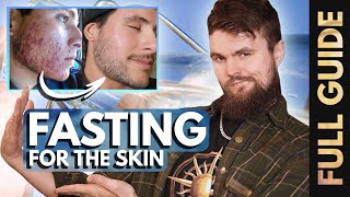 STOP EATING  FIX YOUR SKIN full guide to FASTING [upl. by Leroi]