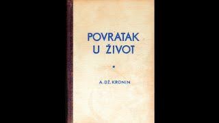 A Dž Kronin Povratak u život audioknjiga [upl. by Ekeiram]