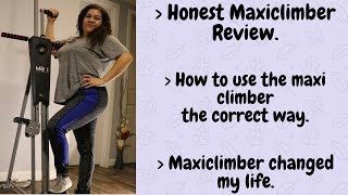 Maxiclimber  Honest review [upl. by Connett191]