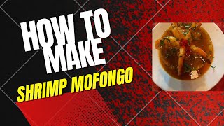 How to make Shrimp Mofongo Thelatinchef1 [upl. by Rashidi233]