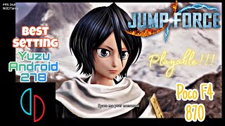 Jump ForceAndroid Poco F4 870  Best Setting No RootUBL [upl. by Yarised]