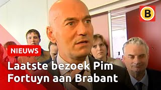 Enkele uren voor zijn dood was Pim Fortuyn in Breda  Omroep Brabant [upl. by Dubois222]