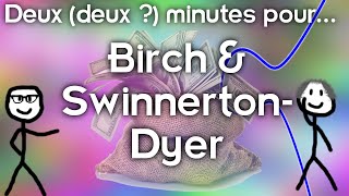 La conjecture de Birch amp SwinnertonDyer  Deux deux  minutes pour [upl. by Ileray]