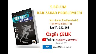 Hız ve Renk TYT ProblemKarZarar Problemleri5 TuruncuHızTesti 1 sayfa 101102 [upl. by Ahcsat]